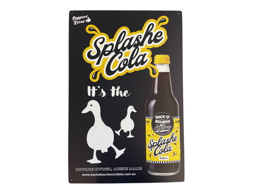 Collectable Metal Signs - Black Splashe Cola "Ducks Nuts"