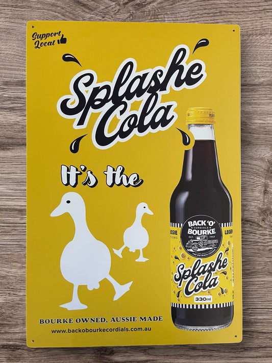Collectable Metal Signs - Portrait  Yellow Splashe Cola "Ducks Nuts"